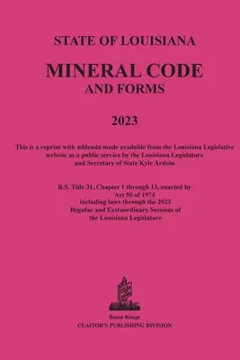 Kodeks mineralny Luizjany 2023 - The Louisiana Mineral Code 2023