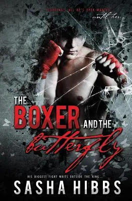 Bokser i motyl - The Boxer and the Butterfly