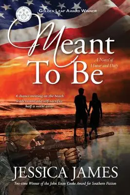 Meant To Be: Powieść o honorze i obowiązku - Meant To Be: A Novel of Honor and Duty