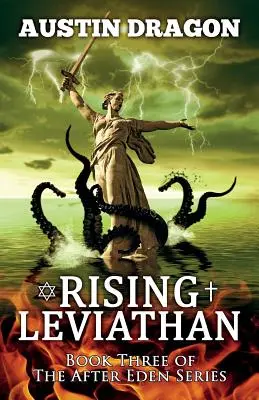 Powstający Lewiatan (Seria After Eden, Księga 3) - Rising Leviathan (After Eden Series, Book 3)