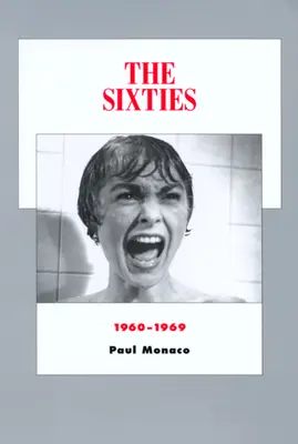 Lata sześćdziesiąte: 1960-1969 Tom 8 - The Sixties: 1960-1969 Volume 8