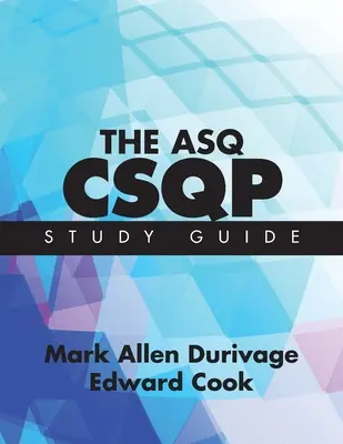 Przewodnik ASQ CSQP - The ASQ CSQP Study Guide