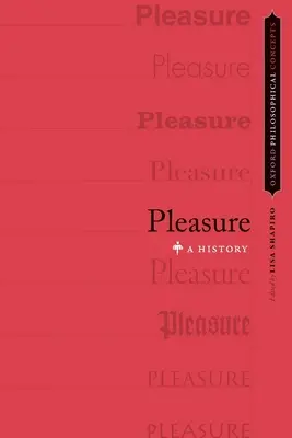 Przyjemność: Historia - Pleasure: A History