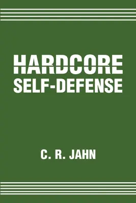 Hardkorowa samoobrona - Hardcore Self-Defense