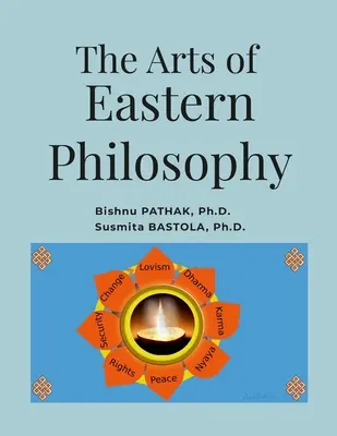 Sztuka filozofii wschodniej - The Arts of Eastern Philosophy