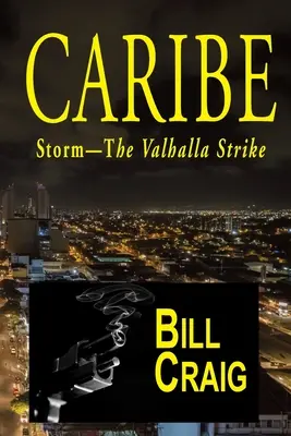 Caribe: Sztorm - Uderzenie Valhalli - Caribe: Storm-The Valhalla Strike