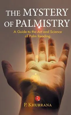 Tajemnica chiromancji - The Mystery of Palmistry