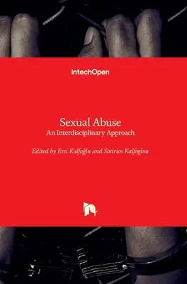 Nadużycia seksualne: Podejście interdyscyplinarne - Sexual Abuse: An Interdisciplinary Approach