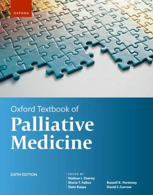 Oksfordzki podręcznik medycyny paliatywnej, wydanie 6 - Oxford Textbook of Palliative Medicine 6th Edition