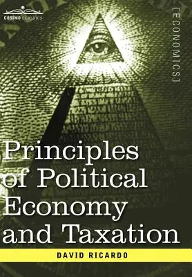 Zasady ekonomii politycznej i opodatkowania - Principles of Political Economy and Taxation