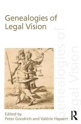 Genealogie wizji prawa - Genealogies of Legal Vision