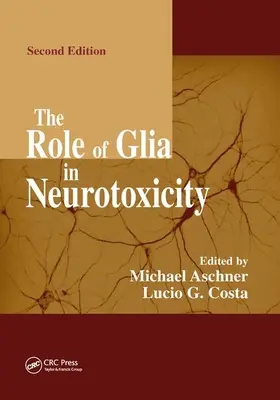 Rola gleju w neurotoksyczności - The Role of Glia in Neurotoxicity