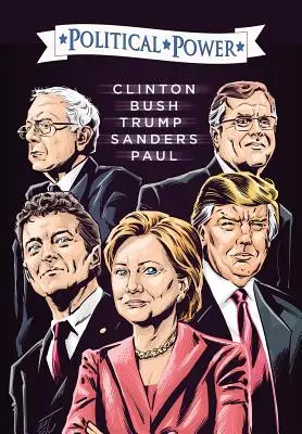 Wybory 2016: Clinton, Bush, Trump, Sanders i Paul - Election 2016: Clinton, Bush, Trump, Sanders, & Paul