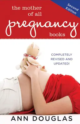 Matka wszystkich książek o ciąży - The Mother of All Pregnancy Books