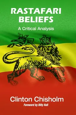 Wierzenia Rastafari: Krytyczna analiza - Rastafari Beliefs: A Critical Analysis