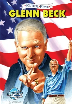 Władza polityczna: Glenn Beck - Political Power: Glenn Beck