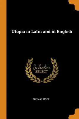 Utopia w języku łacińskim i angielskim - Utopia in Latin and in English