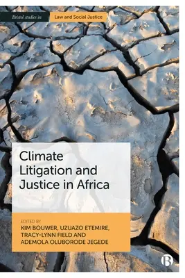 Spory sądowe dotyczące klimatu i sprawiedliwość w Afryce - Climate Litigation and Justice in Africa