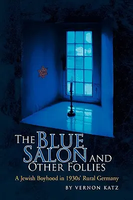 Niebieski salon i inne szaleństwa - The Blue Salon and Other Follies