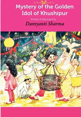 Tajemnica złotego bożka z Khushipur - Mystery of the Golden Idol of Khushipur