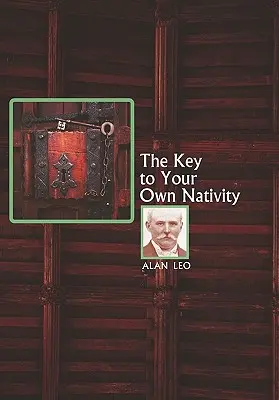 Klucz do własnego urodzenia - The Key to Your Own Nativity