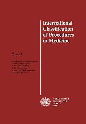 Międzynarodowa klasyfikacja procedur medycznych - International Classification of Procedures in Medicine