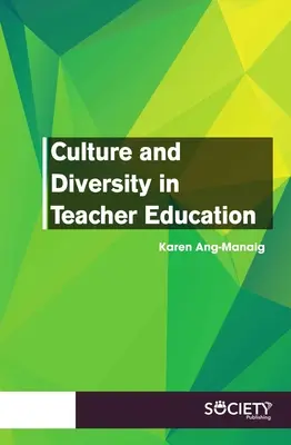 Kultura i różnorodność w kształceniu nauczycieli - Culture and Diversity in Teacher Education