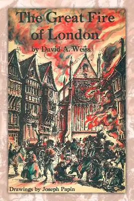 Wielki pożar Londynu: Wydanie trzecie - The Great Fire of London: Third Edition