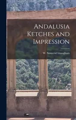 Szkice i impresje z Andaluzji - Andalusia Ketches and Impression