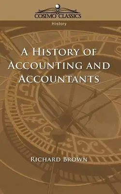 Historia rachunkowości i księgowych - A History of Accounting and Accountants