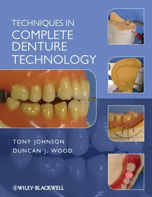 Techniki wykonywania protez całkowitych - Techniques in Complete Denture