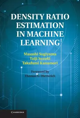 Szacowanie współczynnika gęstości w uczeniu maszynowym - Density Ratio Estimation in Machine Learning