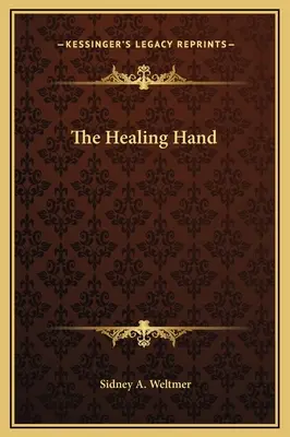 Uzdrawiająca ręka - The Healing Hand