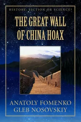 Fałszywy Wielki Mur Chiński - The Great Wall of China Hoax