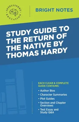 Przewodnik do Powrotu tubylca autorstwa Thomasa Hardy'ego - Study Guide to The Return of the Native by Thomas Hardy