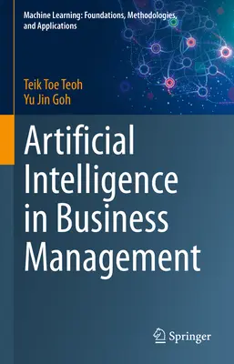 Sztuczna inteligencja w zarządzaniu biznesem - Artificial Intelligence in Business Management