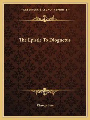 List do Diogneta - The Epistle To Diognetus