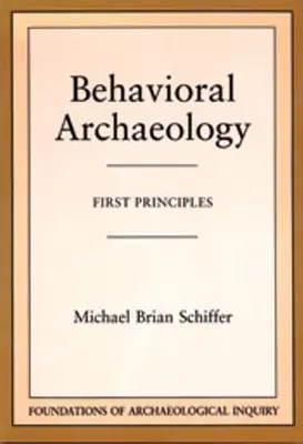 Archeologia behawioralna - Behavioral Archaeology