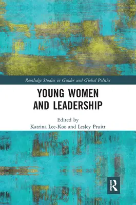 Młode kobiety i przywództwo - Young Women and Leadership