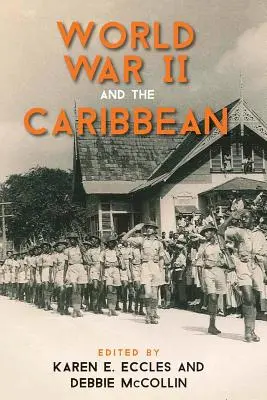 II wojna światowa i Karaiby - World War II and the Caribbean