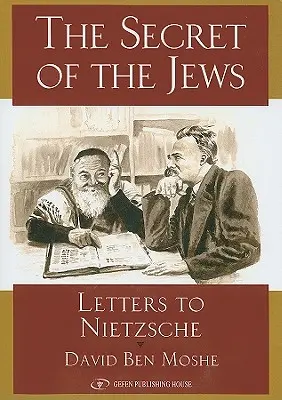 Sekret Żydów: Listy do Nietzschego - Secret of the Jews: Letters to Nietzsche