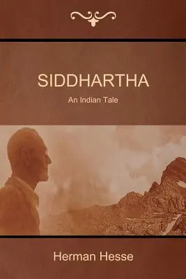 Siddhartha: Indyjska opowieść - Siddhartha: An Indian Tale