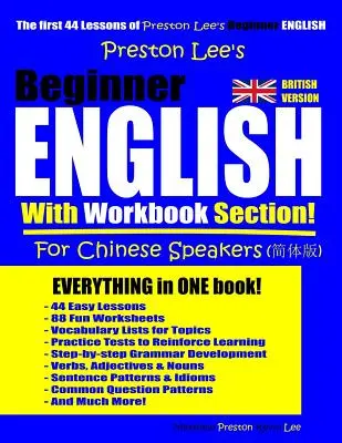 Angielski dla początkujących z zeszytem ćwiczeń dla osób mówiących po chińsku (wersja brytyjska) - Preston Lee's Beginner English With Workbook Section For Chinese Speakers (British Version)