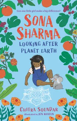 Sona Sharma, Troska o planetę Ziemię - Sona Sharma, Looking After Planet Earth