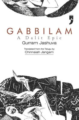 Gabbilam: Dalit Epic - Gabbilam: A Dalit Epic