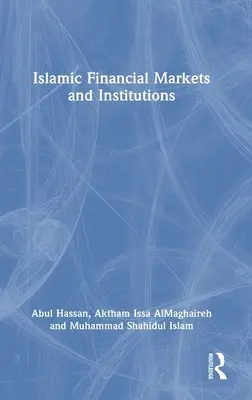 Islamskie rynki i instytucje finansowe - Islamic Financial Markets and Institutions