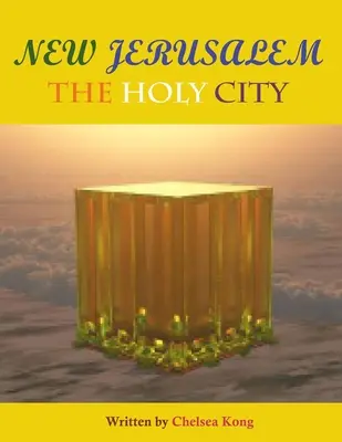 Nowe Jeruzalem: Święte Miasto - New Jerusalem: The Holy City