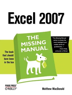 Excel 2007: Brakujący podręcznik - Excel 2007: The Missing Manual