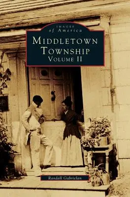 Middletown Township, tom II - Middletown Township, Volume II