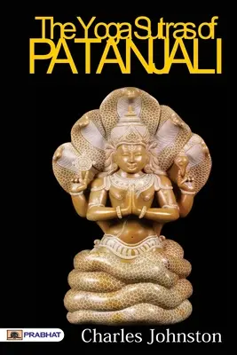 Jogiczne sutry Patańdżalego - The Yoga Sutras of Patanjali